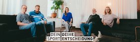 Die Teilnehmenden bei den Talk-Runden zur Kampagen Dein Sport. Deine Entscheidung. 